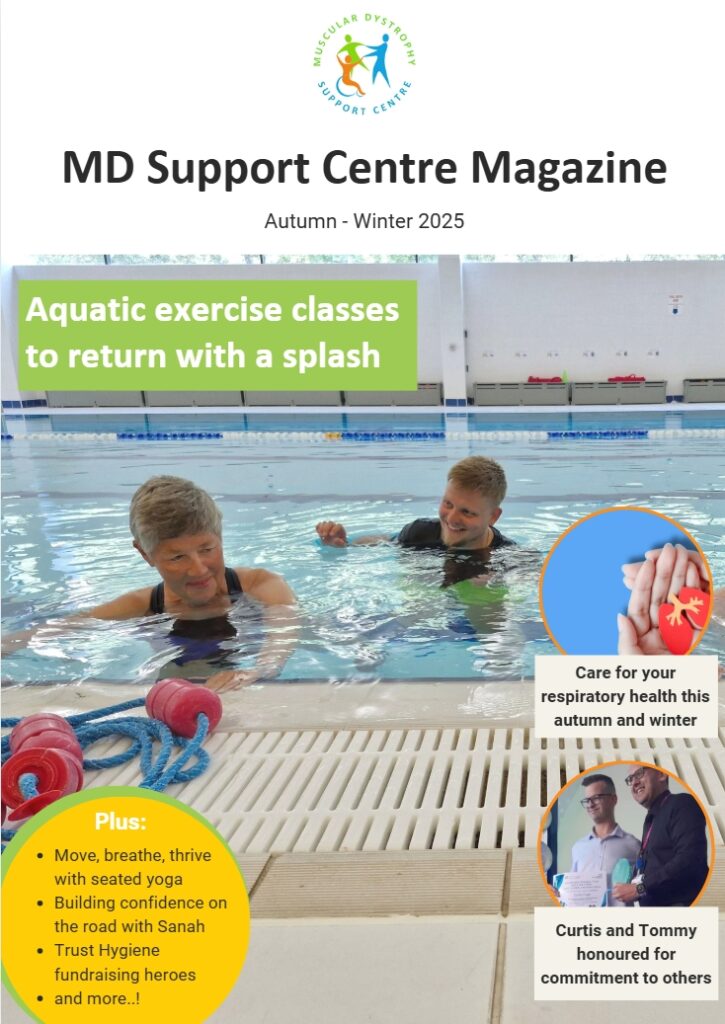 The front cover of MD Support Centre's 2025 Autumn/Winter magazine. Features a large photo of an aquatic therapy class with the main heading Aquatic exercise classes to return with a spash.
